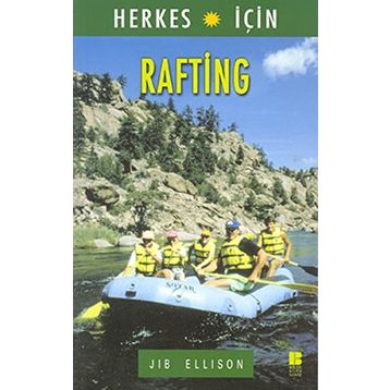 RAFTING - JIB ELLISON