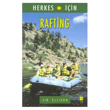 RAFTING - JIB ELLISON