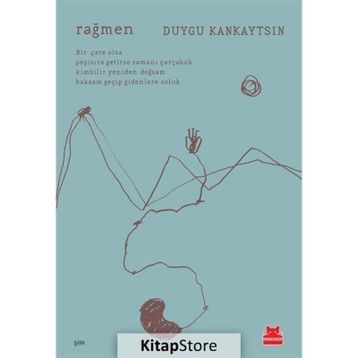 Rağmen - Duygu Kankaytsın