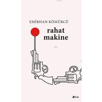 Rahat Makine - Emirhan Kömürcü