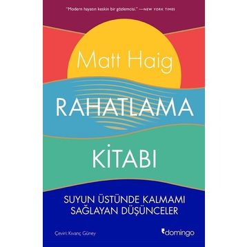 Rahatlama Kitabı - Matt Haig