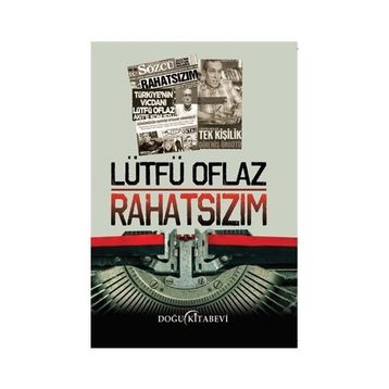 Rahatsızım - Lütfü Olfaz
