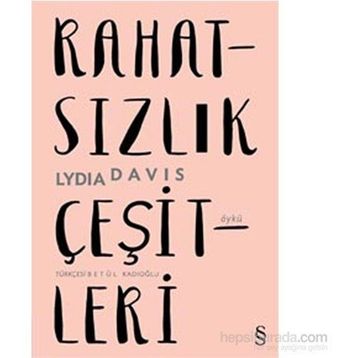Rahatsızlık Çeşitleri - Lydia Davis