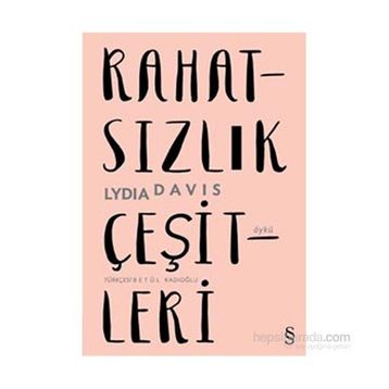 Rahatsızlık Çeşitleri - Lydia Davis