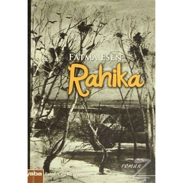 Rahika - Fatma Esen