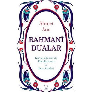 Rahmani Dualar - Ahmet Arın