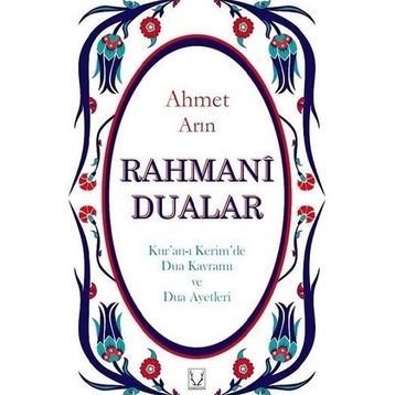 Rahmani Dualar - Ahmet Arın