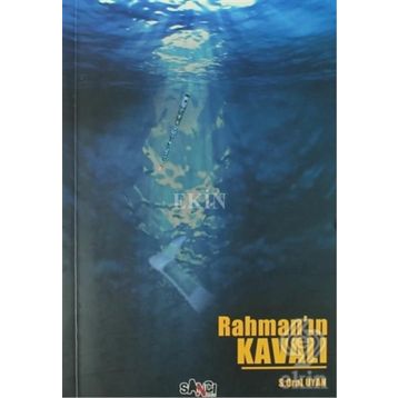 Rahman’ın Kavalı - Sait Oral Uyan
