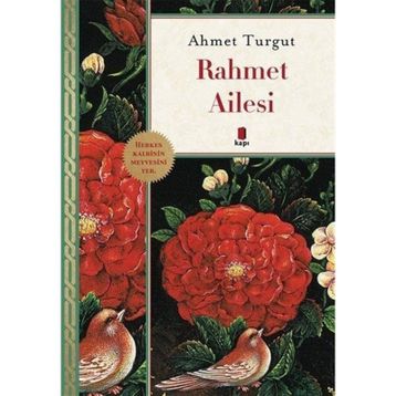 Rahmet Ailesi - Ahmet Turgut
