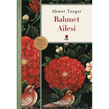 Rahmet Ailesi - Ahmet Turgut
