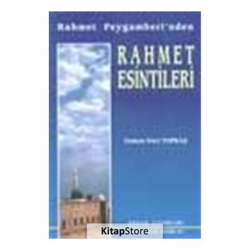 Rahmet Esintileri - Osman Nuri Topbaş