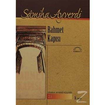Rahmet Kapısı - Samiha Ayverdi