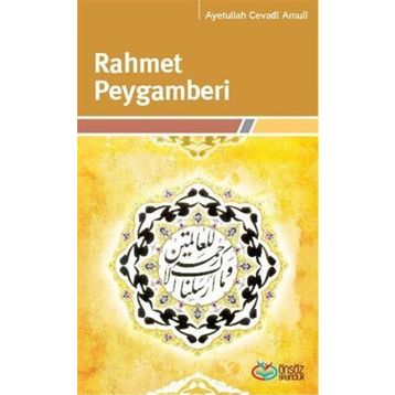 RAHMET PEYGAMBERI - AYETULLAH CEVADI AMULI
