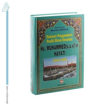 RAHMET PEYGAMBERI HZ. MUHAMMED'IN HAYATI - MEVLÜT KARACA
