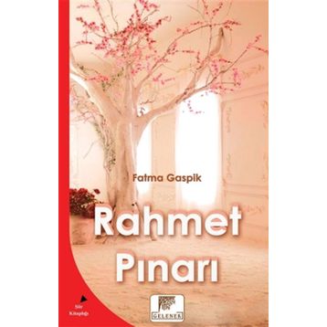 Rahmet Pınarı - Fatma Gaspik