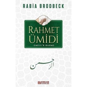 Rahmet Ümidi - Rabia Brodbeck