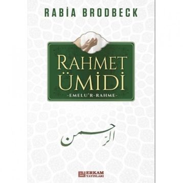 Rahmet Ümidi - Rabia Brodbeck