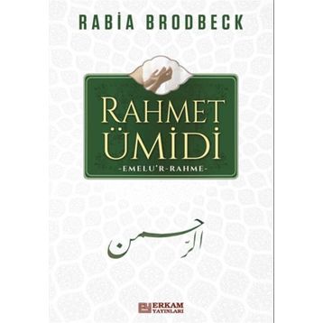 Rahmet Ümidi - Rabia Brodbeck