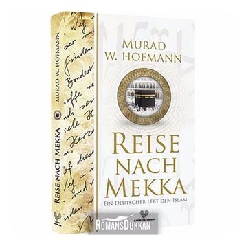 RAISA NACH MAKKA - MURAD WILFRIED HOFMANN