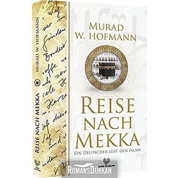 RAISA NACH MAKKA - MURAD WILFRIED HOFMANN