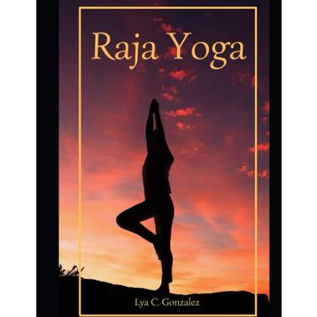 RAJA YOGA - WALLACE SLATER