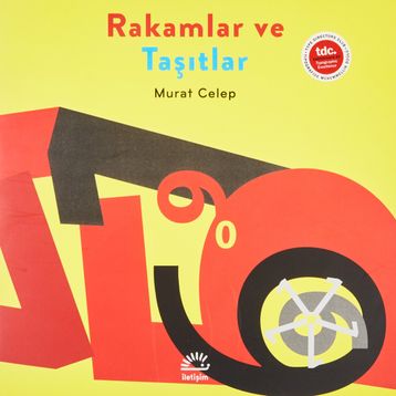 Rakamlar ve Taşıtlar - Murat Celep