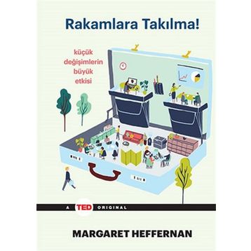 Rakamlara Takılma - Margaret Heffernan