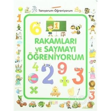 Rakamları ve Saymayı Öğreniyorum - Kollektif