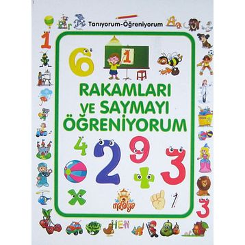 Rakamları ve Saymayı Öğreniyorum - Kollektif