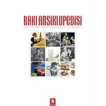Rakı Ansiklopedisi - Erdir Zat