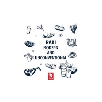 Rakı - Modern and Unconventional - Erdir Zat