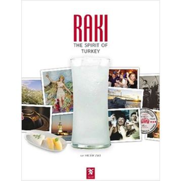 RAKI: THE SPIRIT OF TURKEY - ERDIR ZAT