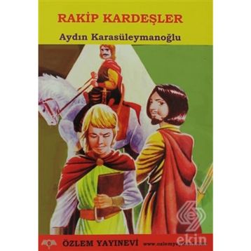 RAKIP KARDEŞLER - AYDIN KARASÜLEYMANOĞLU