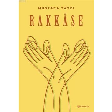 Rakkase - Mustafa Tatçı