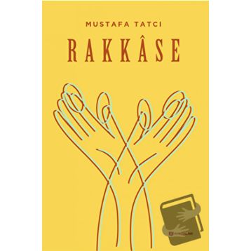 Rakkase - Mustafa Tatçı