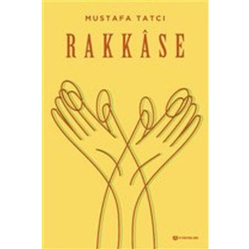 Rakkase - Mustafa Tatçı
