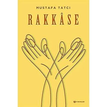 Rakkase - Mustafa Tatçı