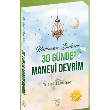 RAMAZAN BAHARI - 30 GÜNDE MANEVI DEVRIM - GENEL