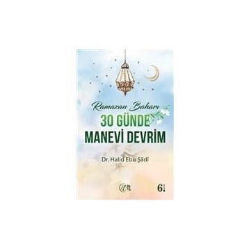 RAMAZAN BAHARI - 30 GÜNDE MANEVI DEVRIM - GENEL