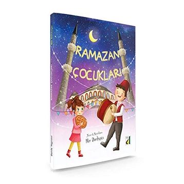 Ramazan Çocukları - Nur Dombaycı