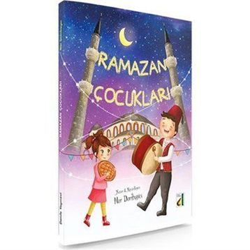 Ramazan Çocukları - Nur Dombaycı