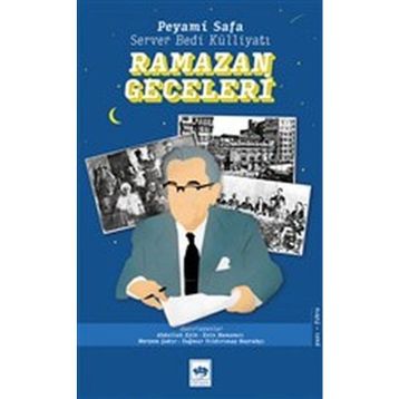 Ramazan Geceleri - Server Bedi Külliyatı - Peyami Safa