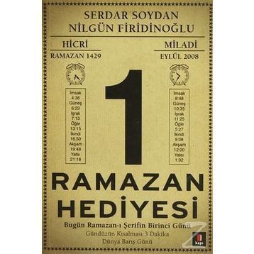 RAMAZAN HEDIYESI - SERDAR SOYDAN, NİLGÜN FİRİDİNOĞLU