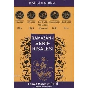 Ramazan-ı Şerif Risalesi - Ahmet Mahmut Ünlü
