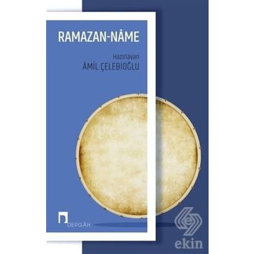 Ramazan Name - Amil Çelebioğlu
