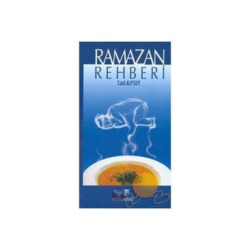 RAMAZAN REHBERI - SAID ALPSOY