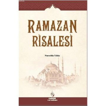 RAMAZAN RISALESI - NUREDDIN YILDIZ