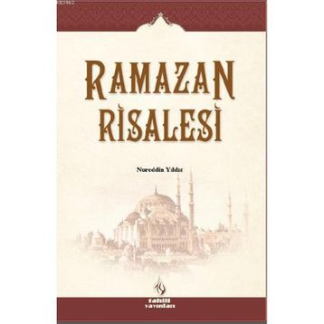 RAMAZAN RISALESI - NUREDDIN YILDIZ