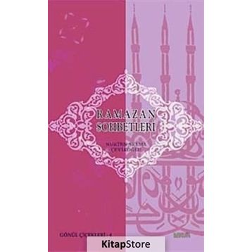 RAMAZAN SOHBETLERI - NURTEN SELMA ÇEVİKOĞLU
