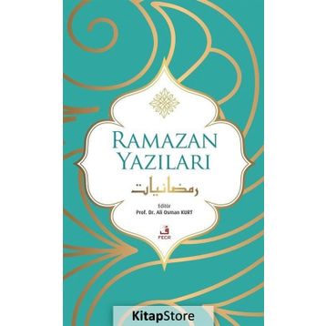 RAMAZAN YAZILARI - MUSTAFA İSLAMOĞLU
